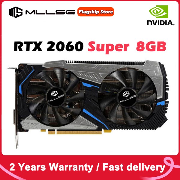 Новый Mllse RTX 2060 Super 8 ГБ, видеокарта DVI * 1 DP * 1 HDMI * 1 GDDR6 256Bit GPU PCI Express 3,0x16 rtx 2060 super 8G, игровая видеокарта